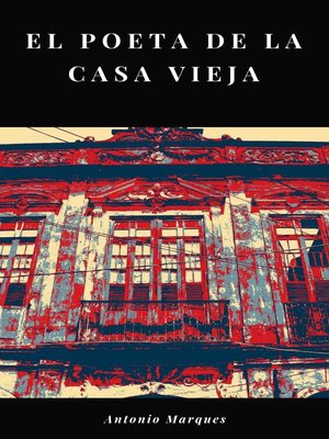 cover image of El poeta de la casa vieja